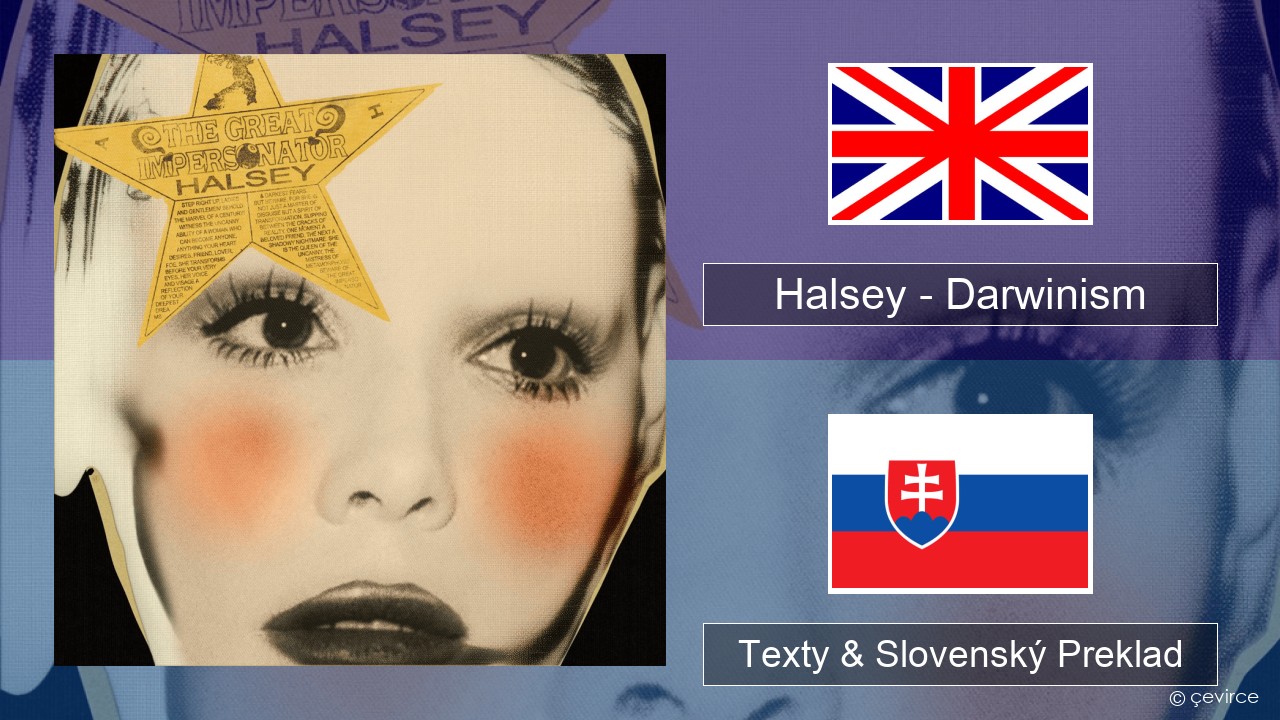 Halsey – Darwinism Anglický Texty & Slovenský Preklad