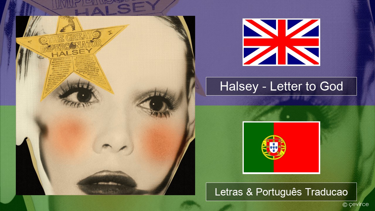 Halsey – Letter to God (1974) Inglês Letras & Português Traducao