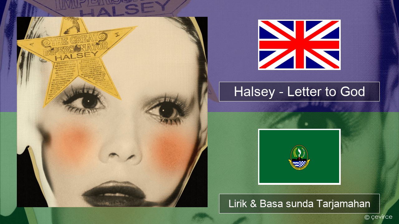 Halsey – Letter to God (1983) Basa inggris Lirik & Basa sunda Tarjamahan