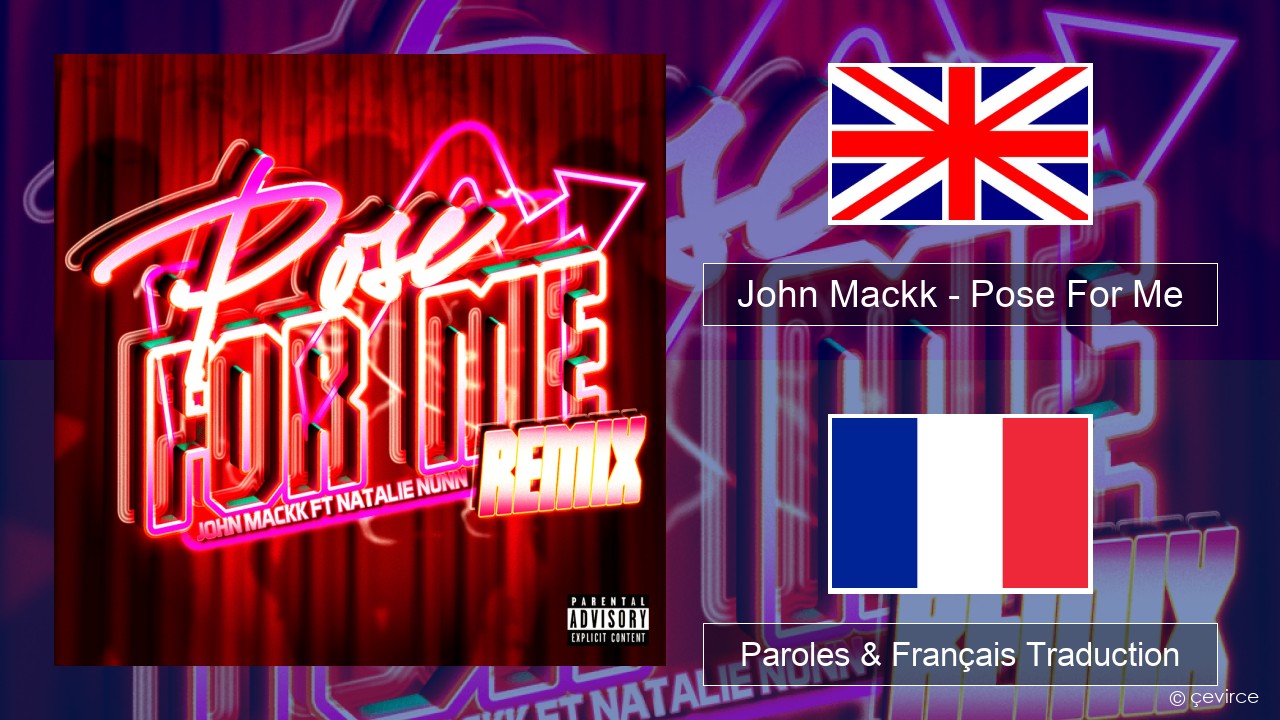 John Mackk – Pose For Me (Remix) Anglais Paroles & Français Traduction