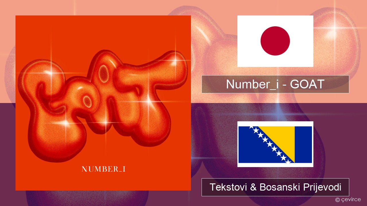 Number_i – GOAT Japanski Tekstovi & Bosanski Prijevodi