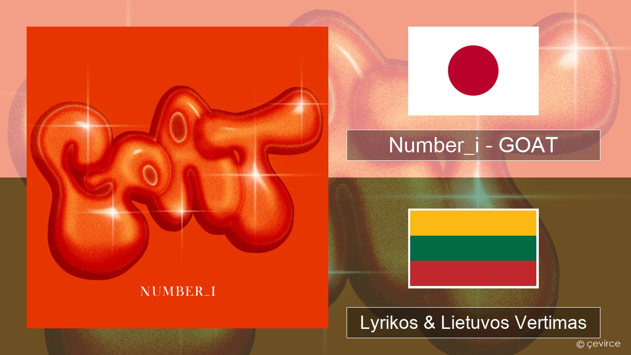 Number_i – GOAT Japonijos Lyrikos & Lietuvos Vertimas