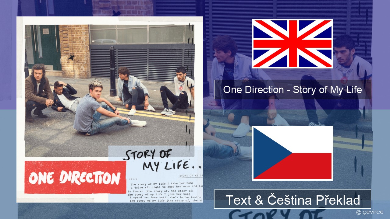 One Direction – Story of My Life Anglický Text & Čeština Překlad