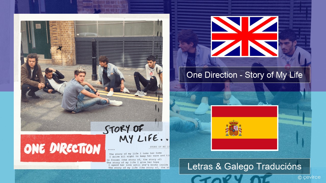 One Direction – Story of My Life Inglés Letras & Galego Traducións