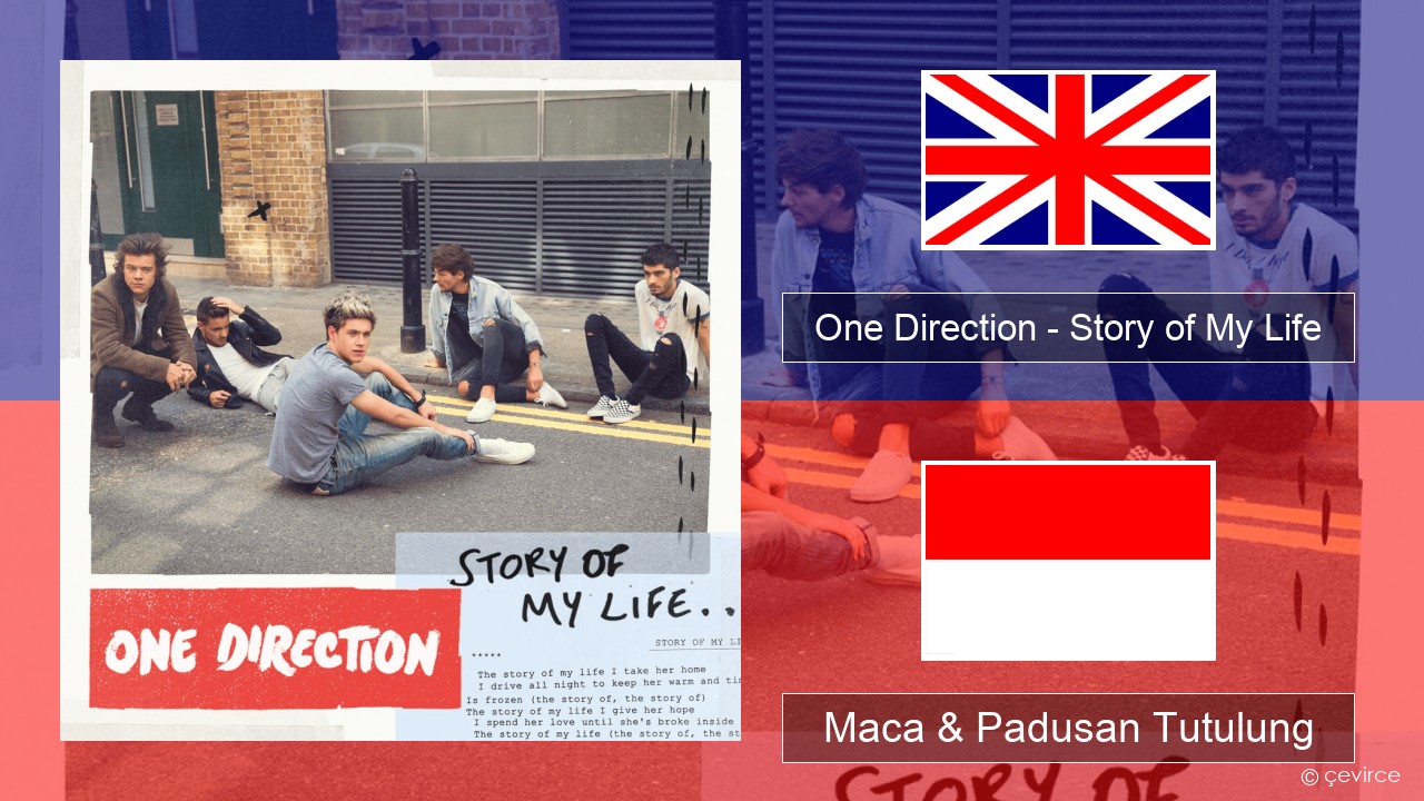 One Direction – Story of My Life Sing Maca & Padusan Tutulung