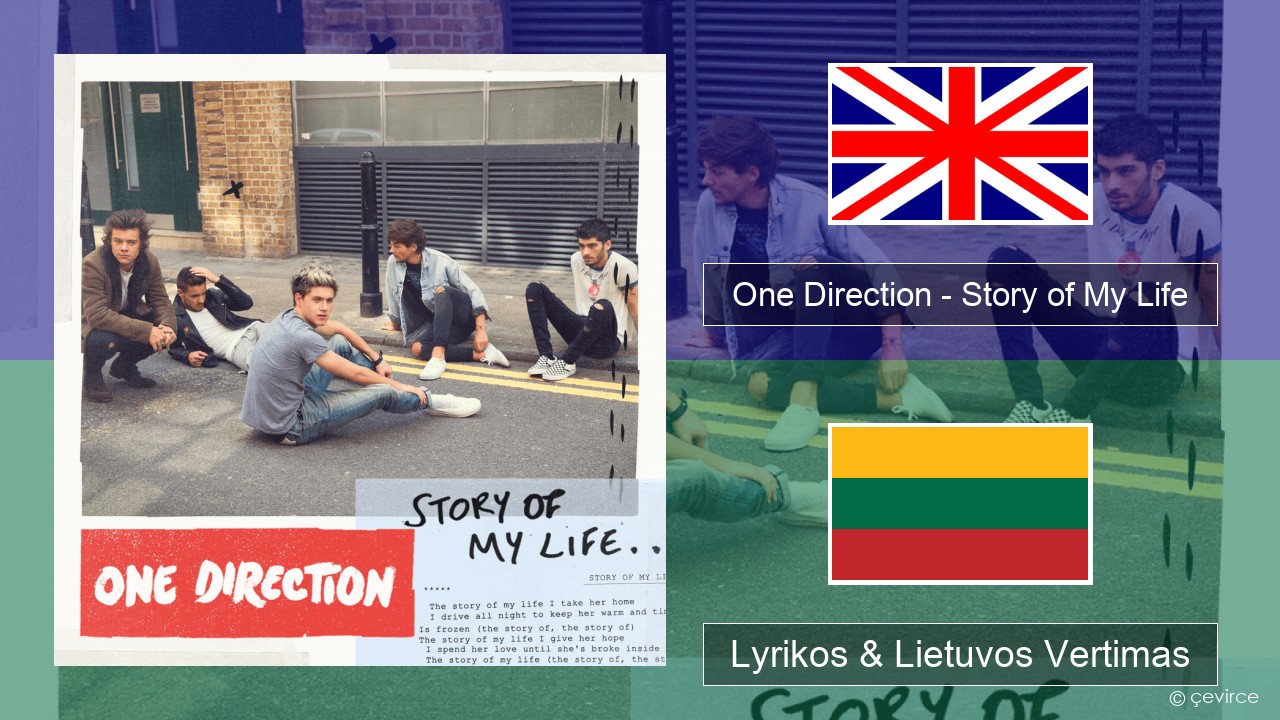 One Direction – Story of My Life Anglų Lyrikos & Lietuvos Vertimas