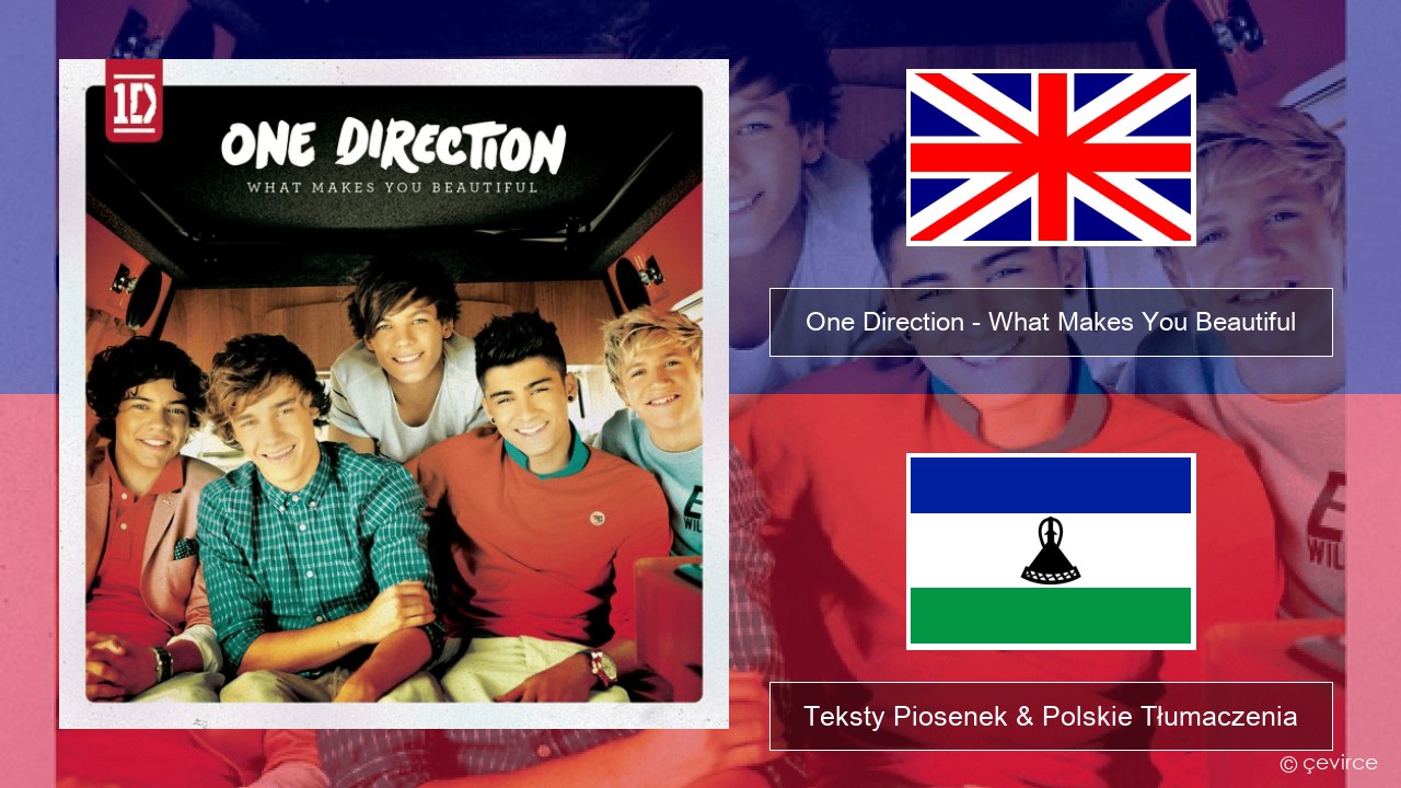 One Direction – What Makes You Beautiful Polski Teksty Piosenek & Polskie Tłumaczenia