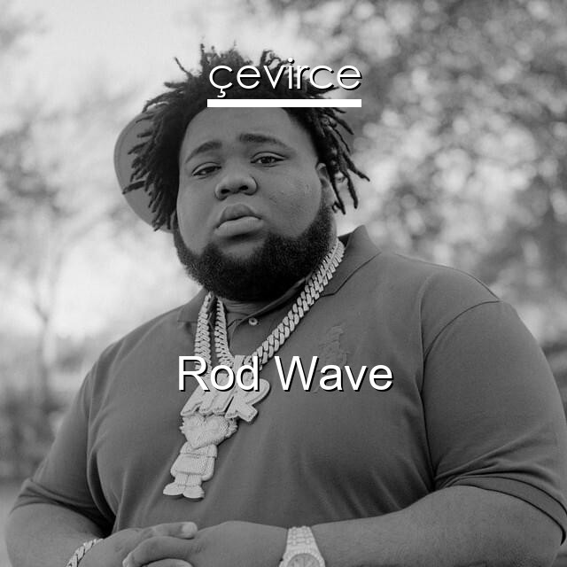 Rod Wave