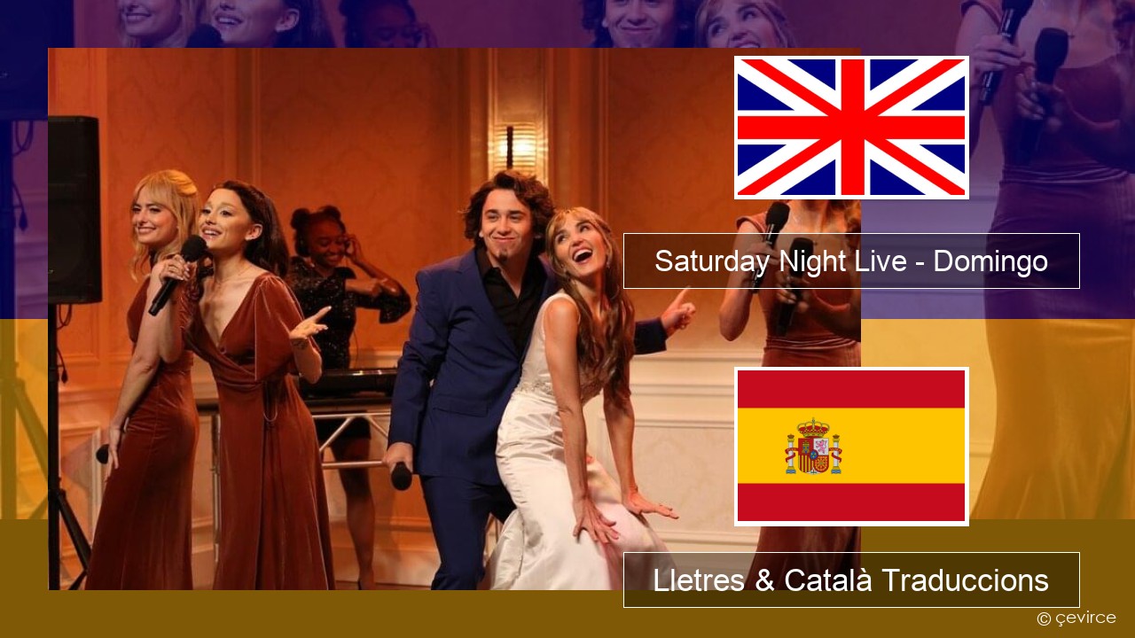 Saturday Night Live – Domingo (Bridesmaids Speech) Anglès Lletres & Català Traduccions