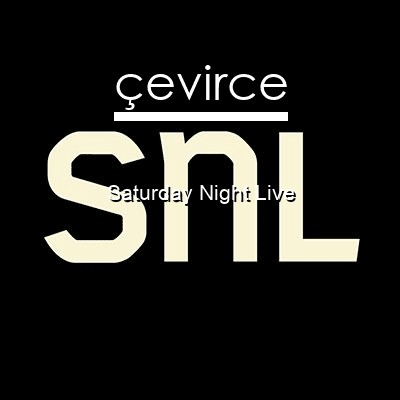 Saturday Night Live