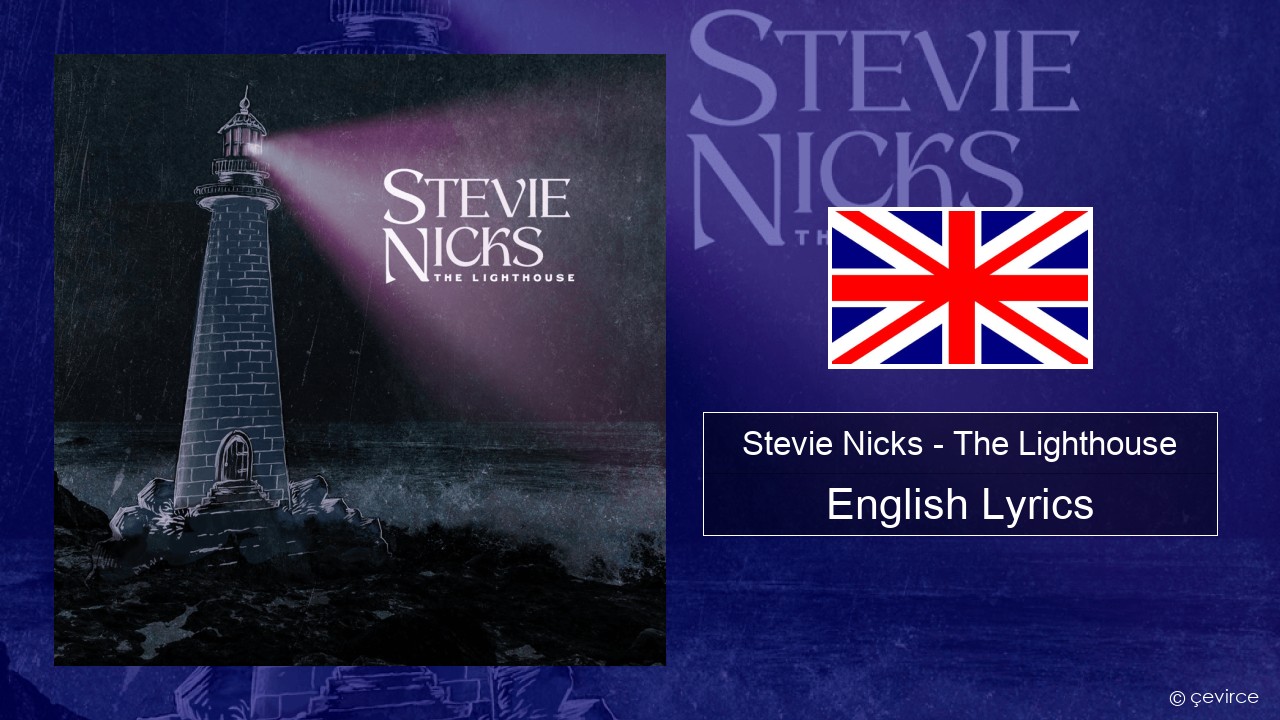 Stevie Nicks – The Lighthouse English Lyrics