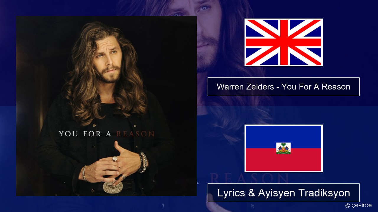 Warren Zeiders – You For A Reason Angle Lyrics & Ayisyen Tradiksyon