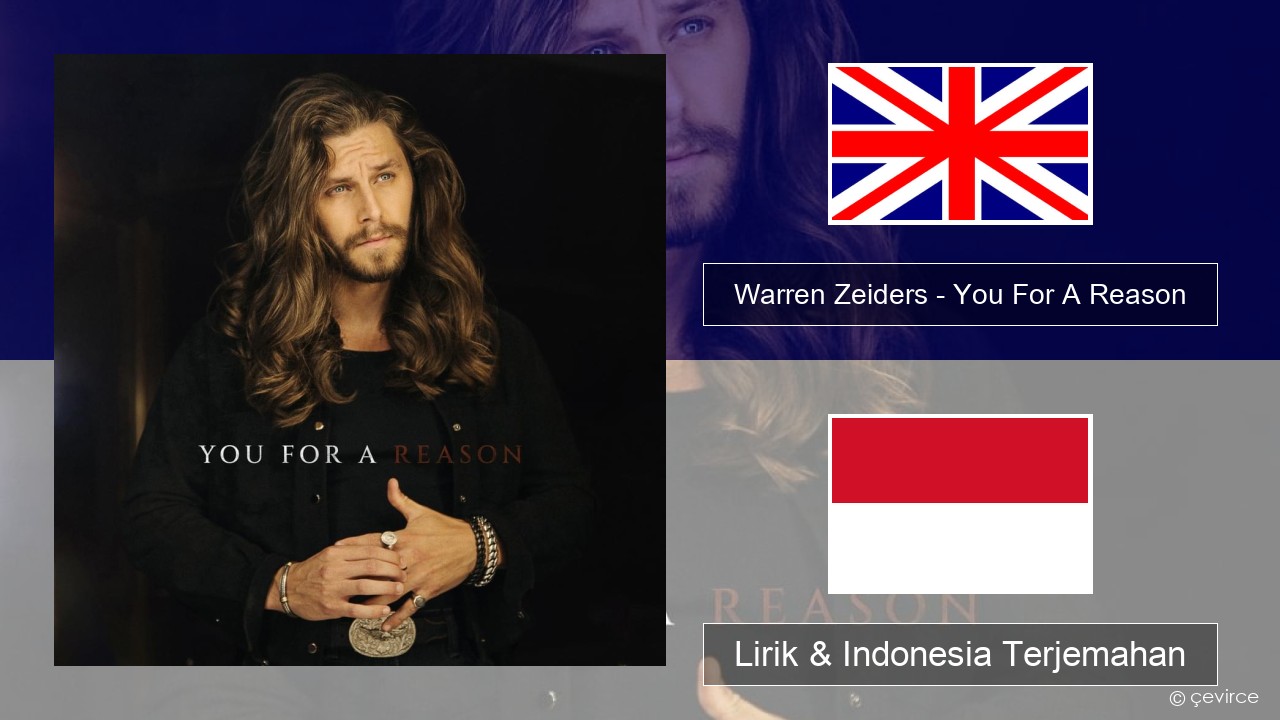 Warren Zeiders – You For A Reason Bahasa Indonesia Lirik & Indonesia Terjemahan