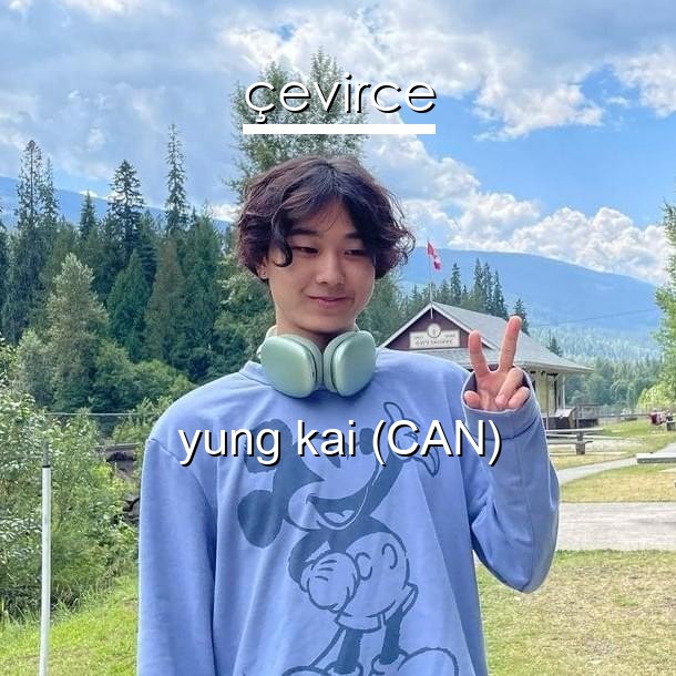 yung kai (CAN)