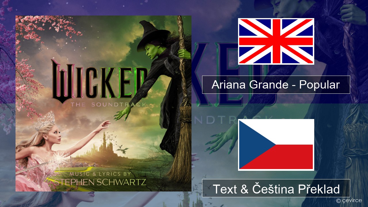 Ariana Grande – Popular Anglický Text & Čeština Překlad