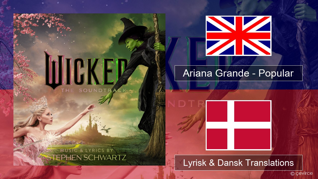 Ariana Grande – Popular Engelsk Lyrisk & Dansk Translations