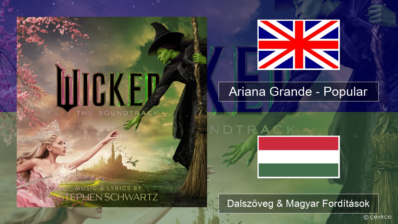 Ariana Grande – Popular Magyar Dalszöveg & Magyar Fordítások