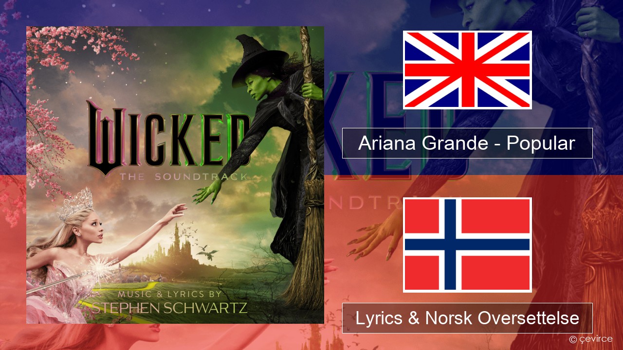 Ariana Grande – Popular Engelsk Lyrics & Norsk Oversettelse