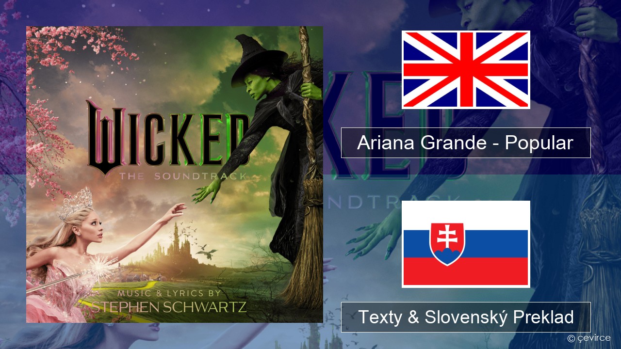 Ariana Grande – Popular Anglický Texty & Slovenský Preklad