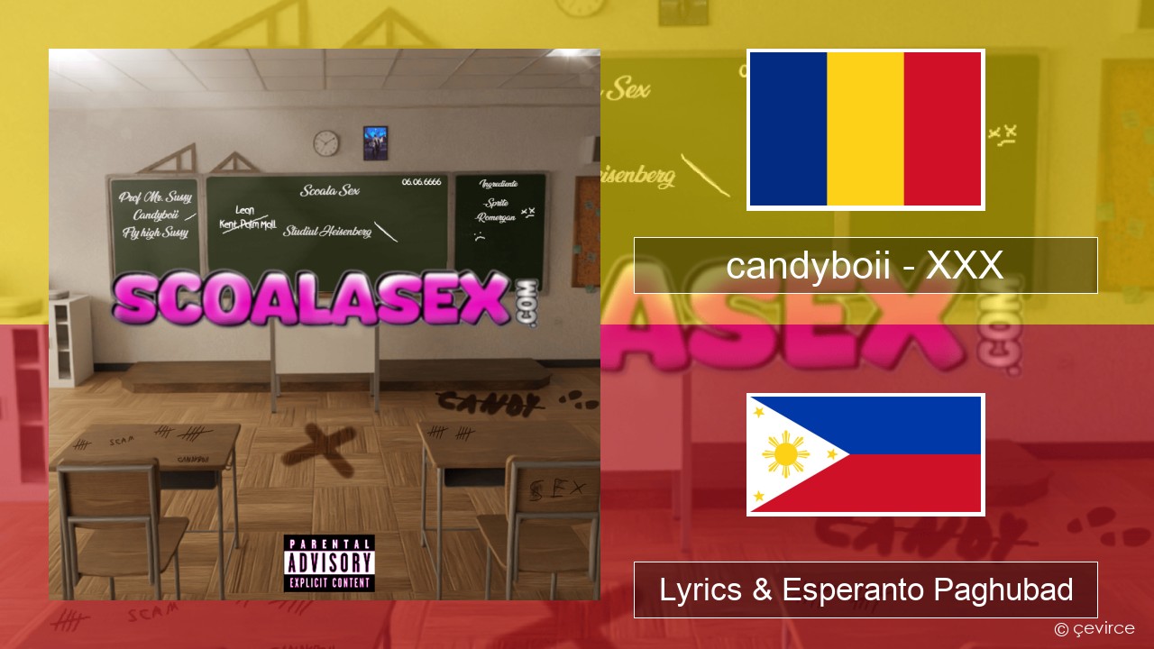 candyboii – XXX Verzei rumanya Lyrics & Esperanto Paghubad