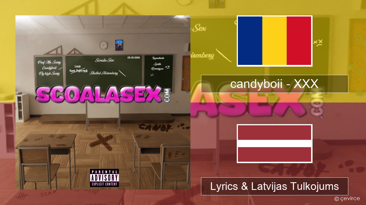 candyboii – XXX Rumāņu Lyrics & Latvijas Tulkojums