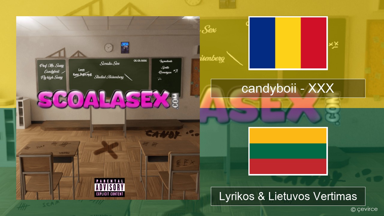 candyboii – XXX Rumunų Lyrikos & Lietuvos Vertimas