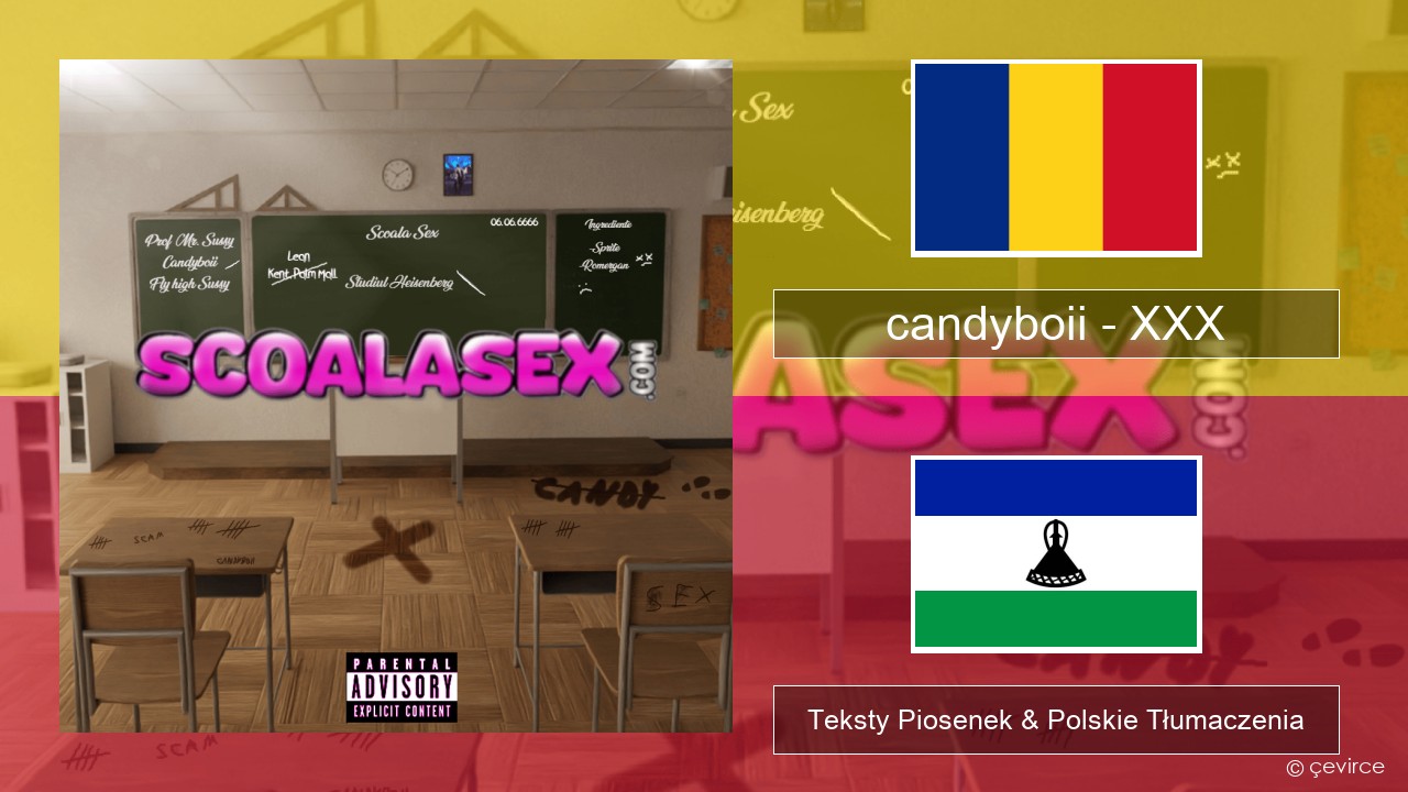 candyboii – XXX Romanian Teksty Piosenek & Polskie Tłumaczenia