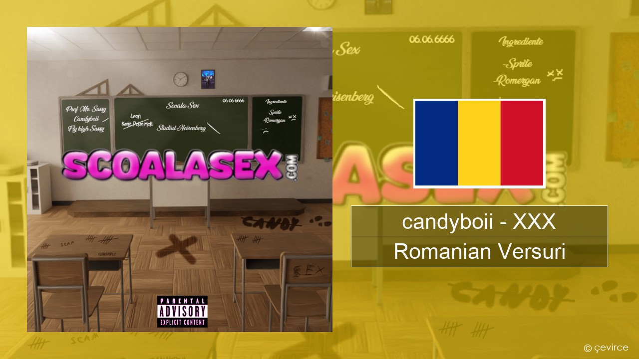 candyboii – XXX Romanian Versuri