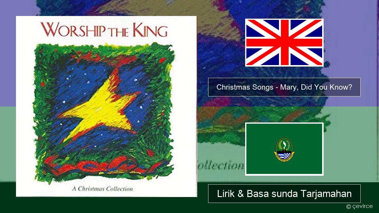 Christmas Songs – Mary, Did You Know? Basa inggris Lirik & Basa sunda Tarjamahan