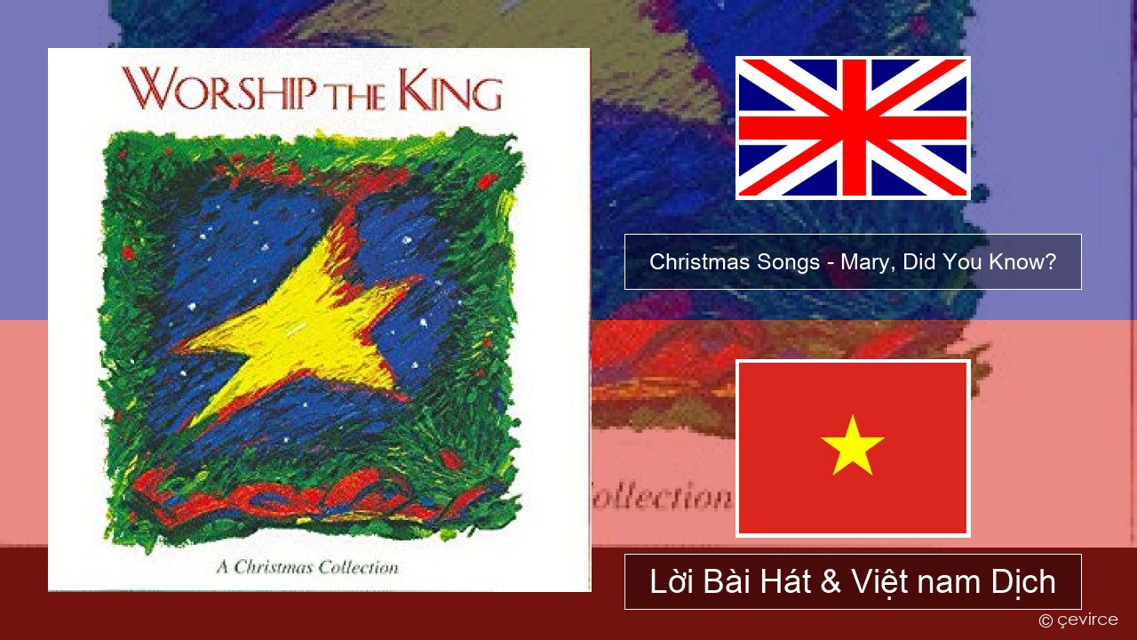 Christmas Songs – Mary, Did You Know? Tiếng anh Lời Bài Hát & Việt nam Dịch