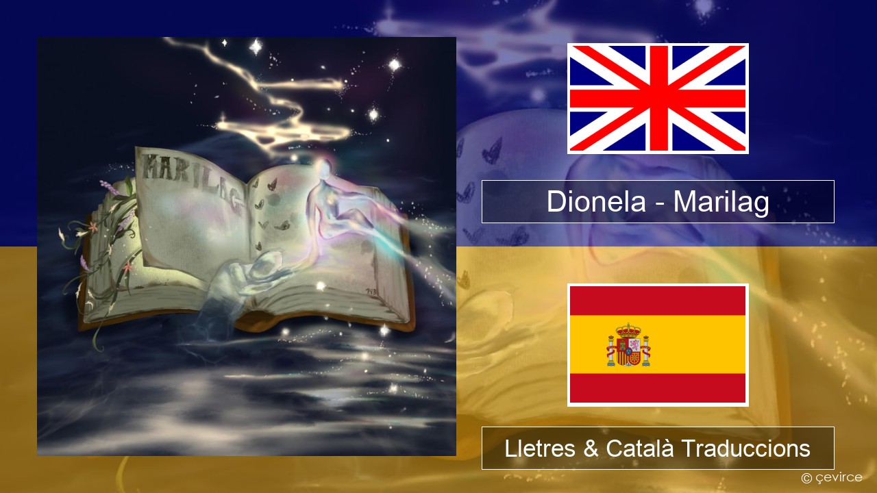 Dionela – Marilag Anglès Lletres & Català Traduccions