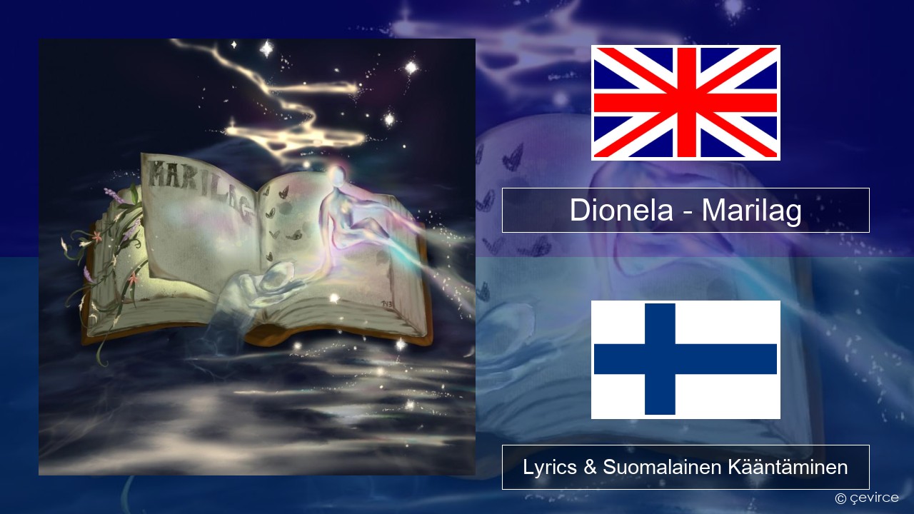 Dionela – Marilag Englanti Lyrics & Suomalainen Kääntäminen