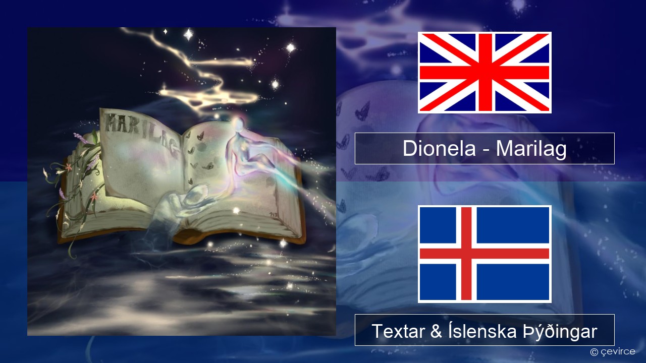 Dionela – Marilag Íslenska Textar & Íslenska Þýðingar