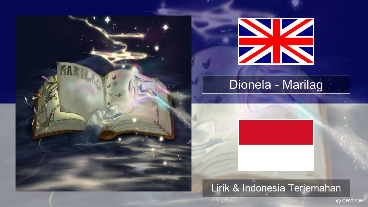 Dionela – Marilag Bahasa Indonesia Lirik & Indonesia Terjemahan