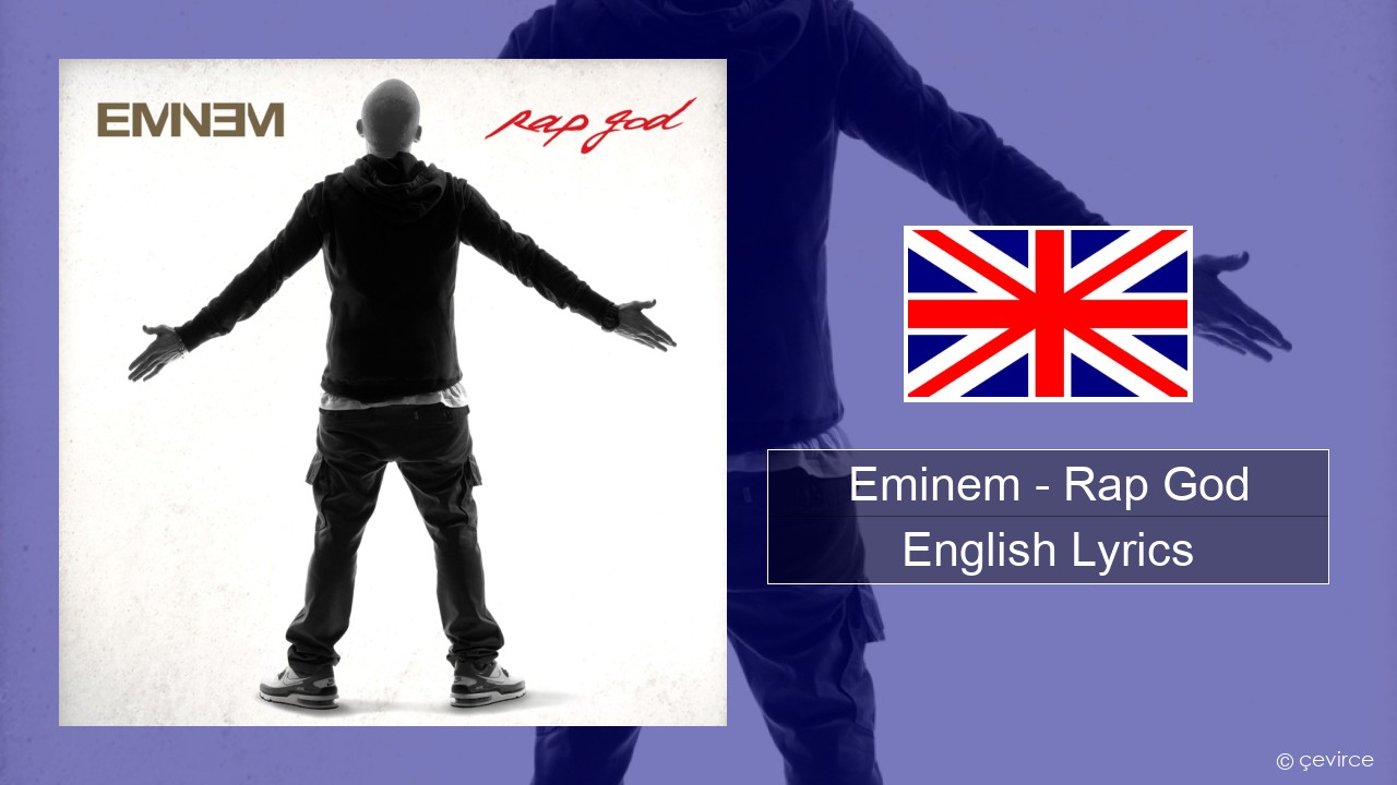 Eminem – Rap God English Lyrics