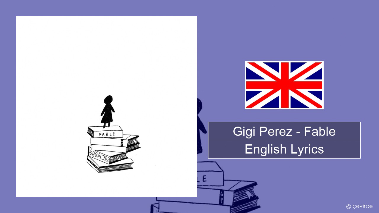 Gigi Perez – Fable English Lyrics