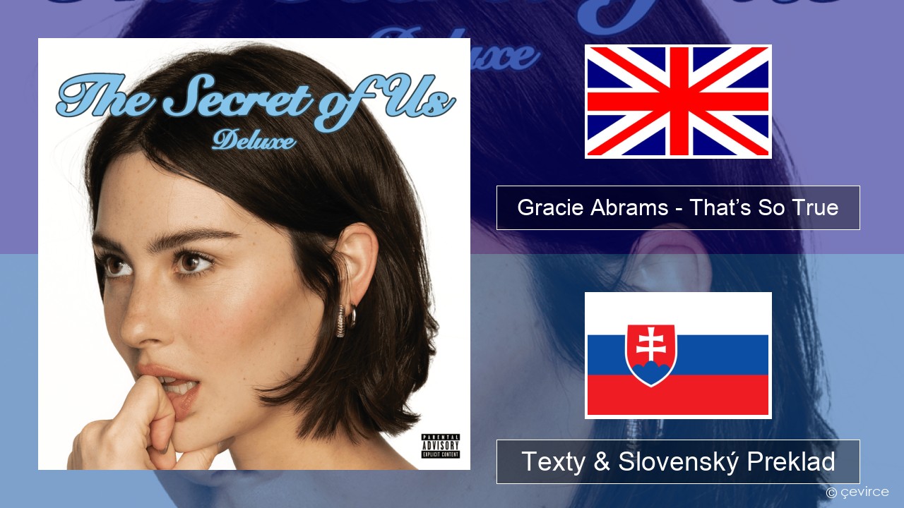 Gracie Abrams – That’s So True Anglický Texty & Slovenský Preklad