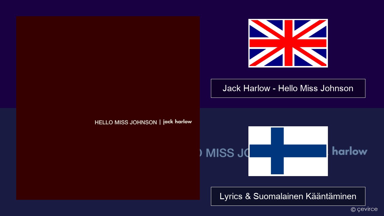 Jack Harlow – Hello Miss Johnson Englanti Lyrics & Suomalainen Kääntäminen