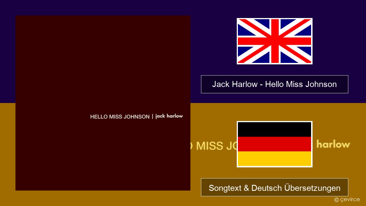 Jack Harlow – Hello Miss Johnson Englisch Songtext & Deutsch Übersetzungen