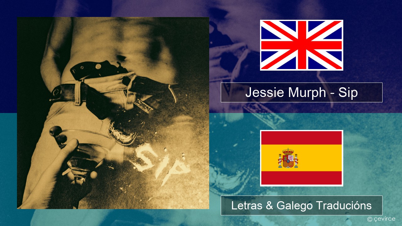 Jessie Murph – Sip Inglés Letras & Galego Traducións