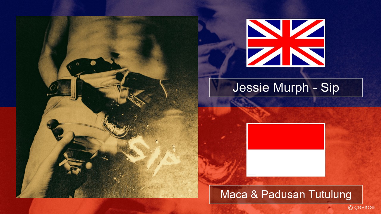 Jessie Murph – Sip Sing Maca & Padusan Tutulung