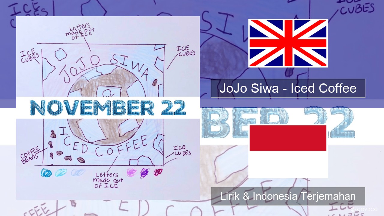 JoJo Siwa – Iced Coffee Bahasa Indonesia Lirik & Indonesia Terjemahan