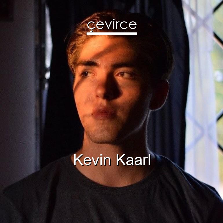 Kevin Kaarl