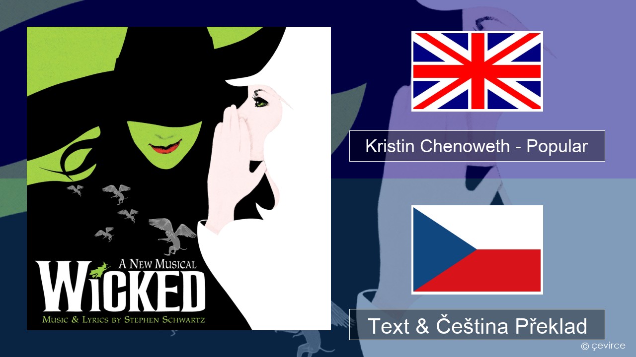 Kristin Chenoweth – Popular Anglický Text & Čeština Překlad