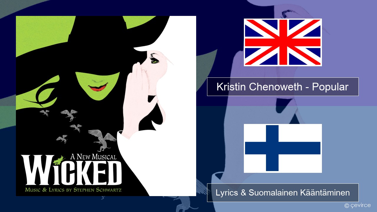 Kristin Chenoweth – Popular Englanti Lyrics & Suomalainen Kääntäminen