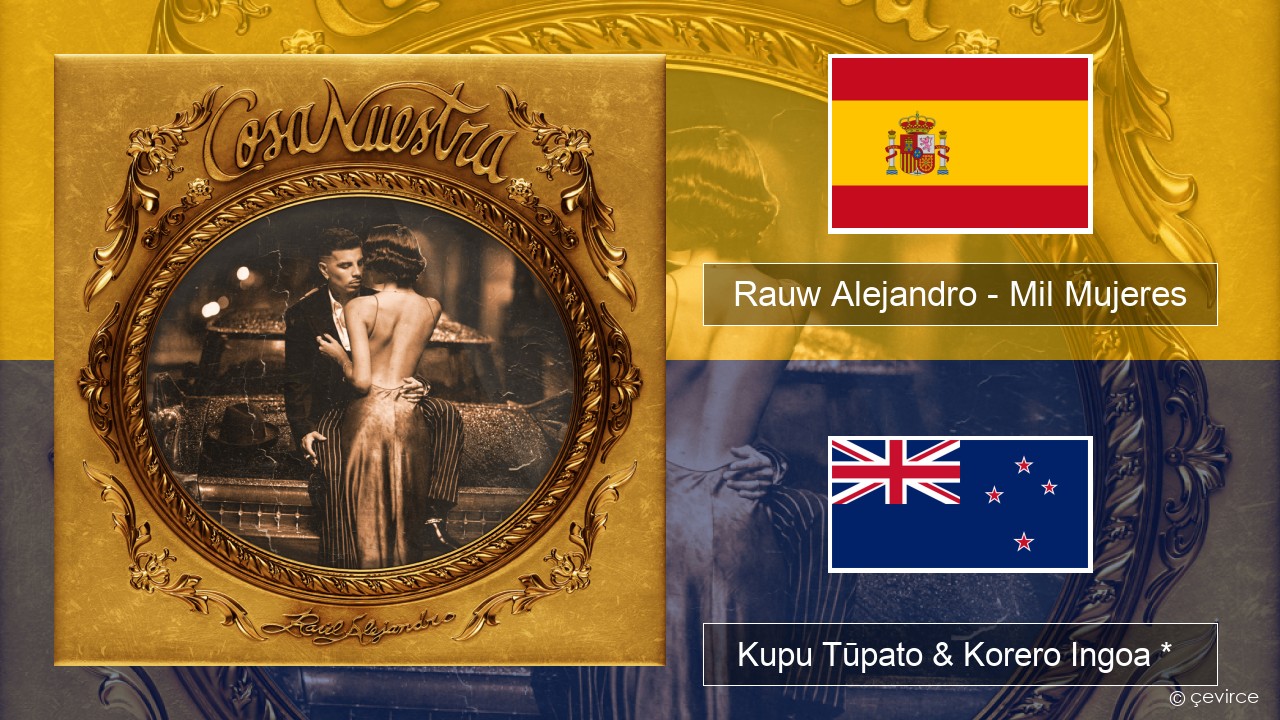 Rauw Alejandro – Mil Mujeres Ingoa *  Kupu Tūpato & Korero Ingoa *