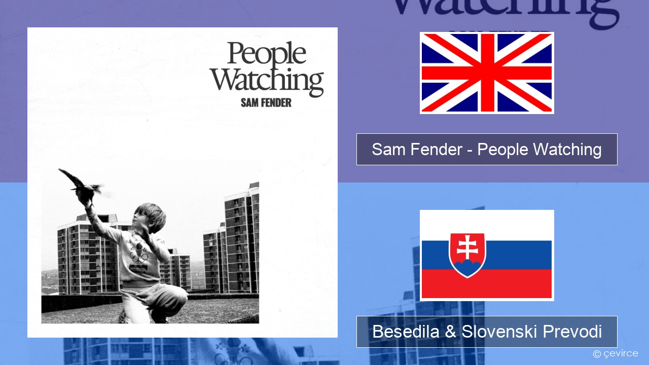 Sam Fender – People Watching Slovenščina Besedila & Slovenski Prevodi