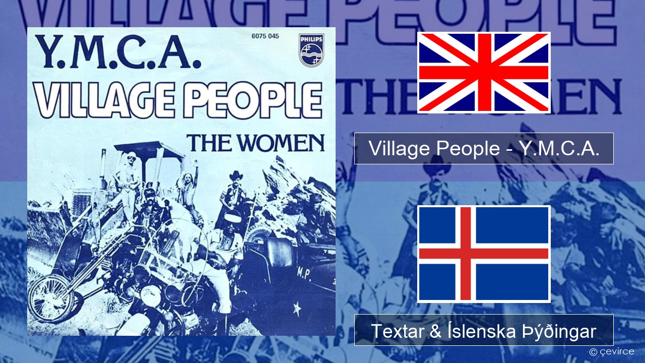 Village People – Y.M.C.A. Íslenska Textar & Íslenska Þýðingar