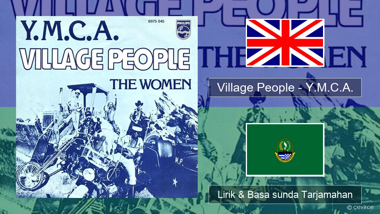 Village People – Y.M.C.A. Basa inggris Lirik & Basa sunda Tarjamahan