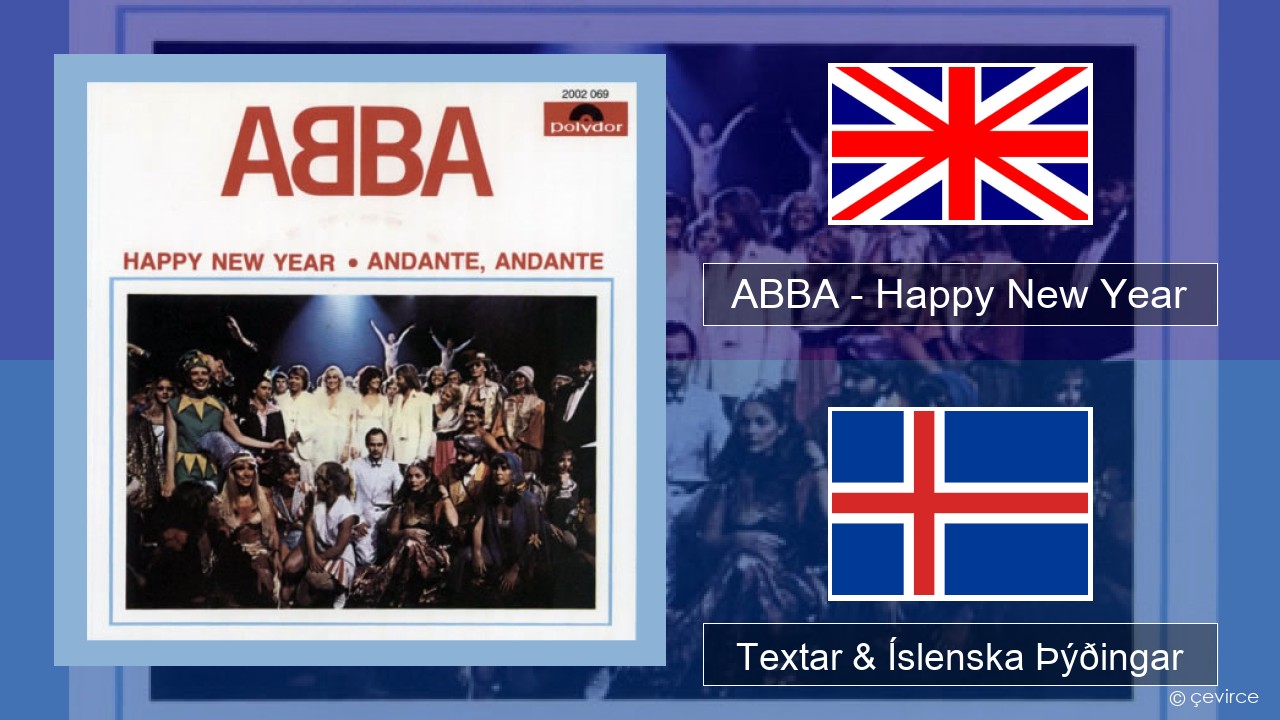 ABBA – Happy New Year Íslenska Textar & Íslenska Þýðingar